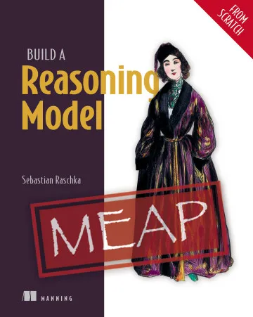 Build a Reasoning Model From Scratch Review: Is This Manning AI Book Worth It?